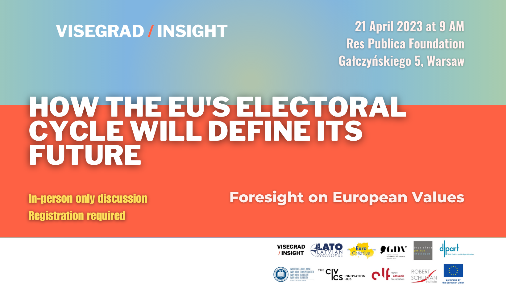Kaip ES rinkimų ciklas nulems jos ateitį ⋆ Visegrad Insight